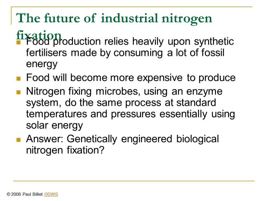 The future of industrial nitrogen fixation Food production relies heavily upon synthetic fertilisers made